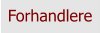 Forhandlere